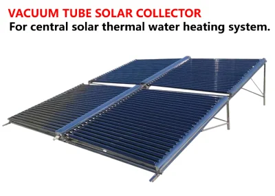 温水セントラルヒーティングシステム用の高効率真空管ソーラーコレクター